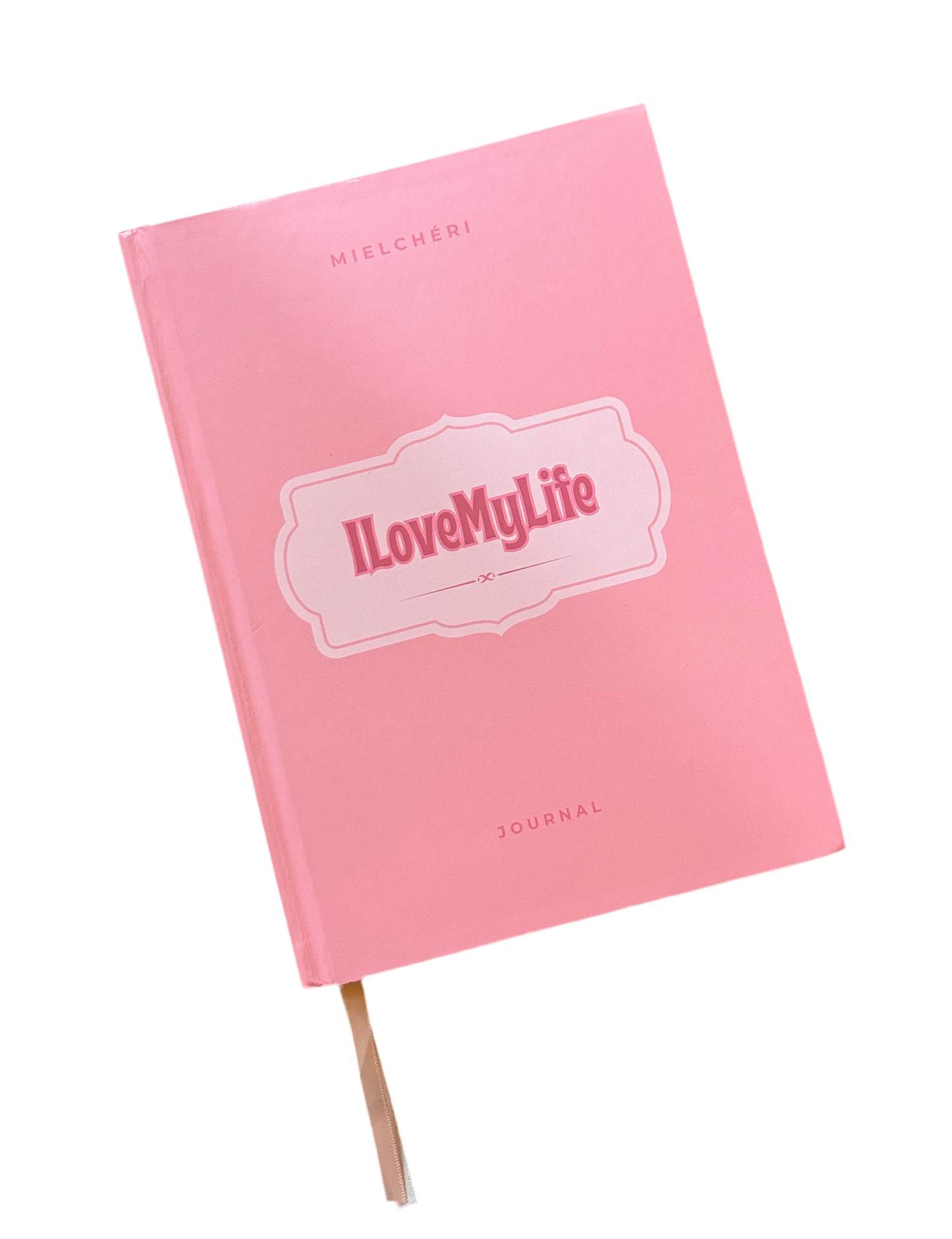 I Love My Life Journal